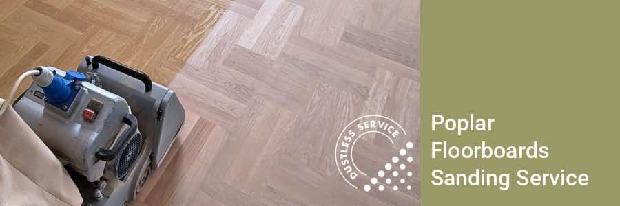 Poplar Floorboards Sanding Services