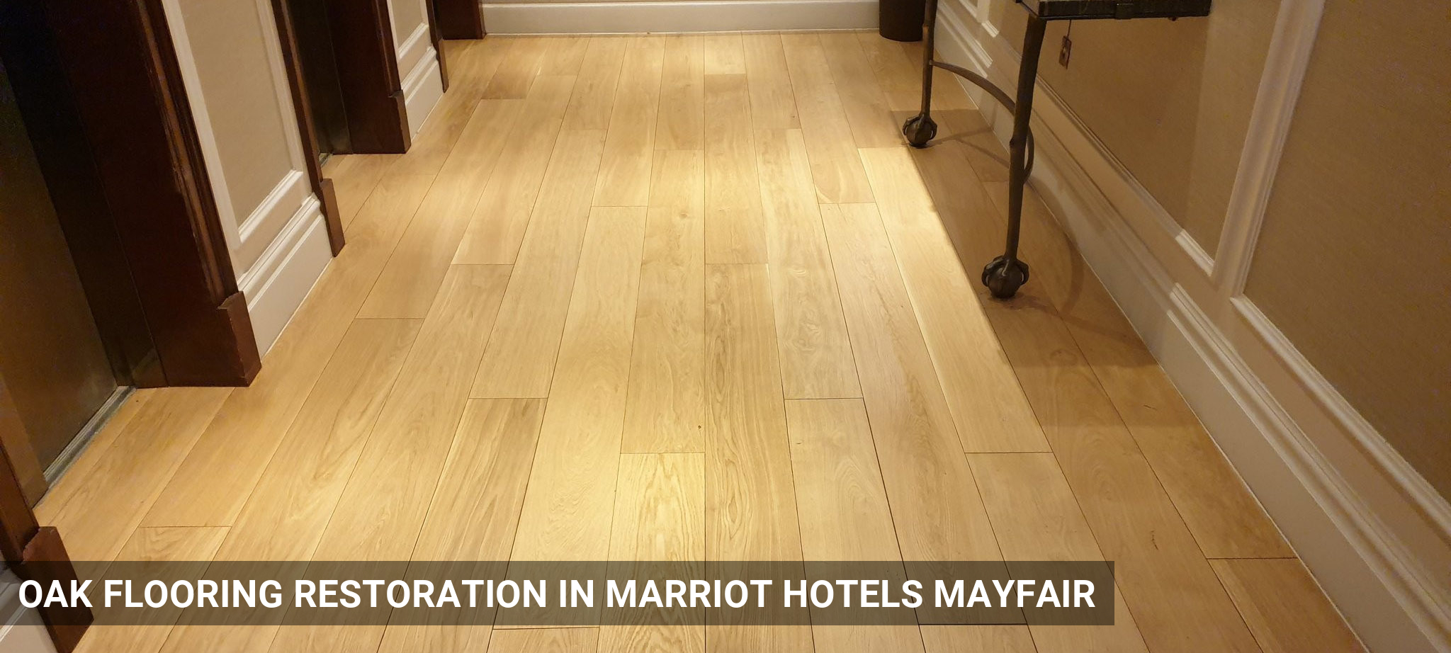 Oak Flooring Restoration in Marriot Hotels Mayfair in Mayfair