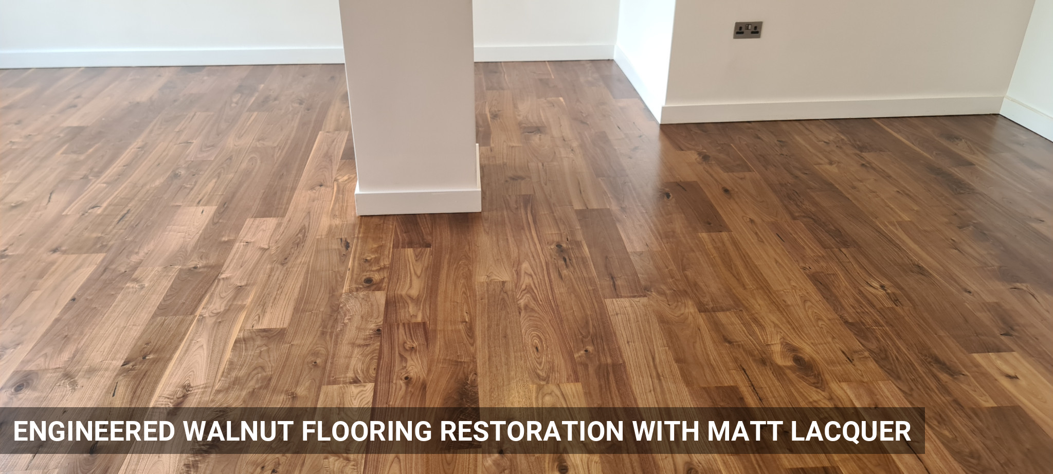 Engineered Walnut Flooring Restoration with Matt Lacquer in Central London