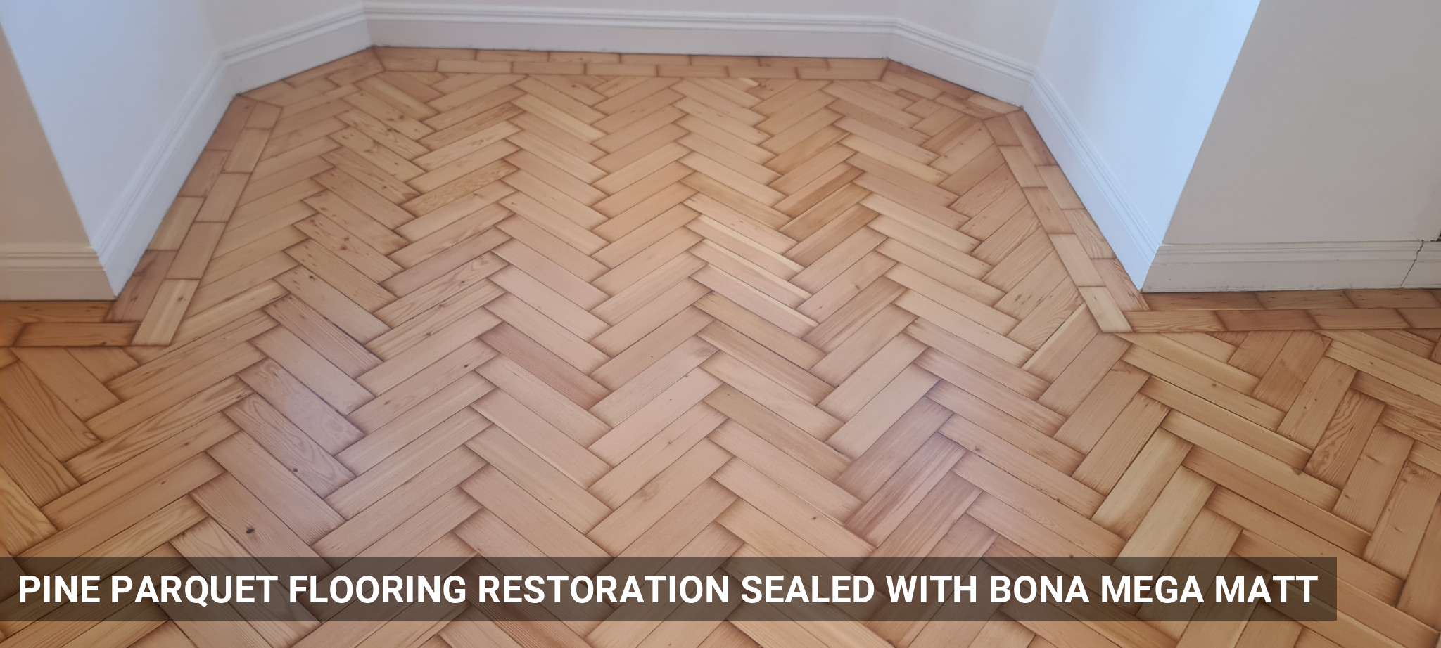 Pine Parquet Flooring Restoration Sealed with Bona Mega Matt in Long Ditton